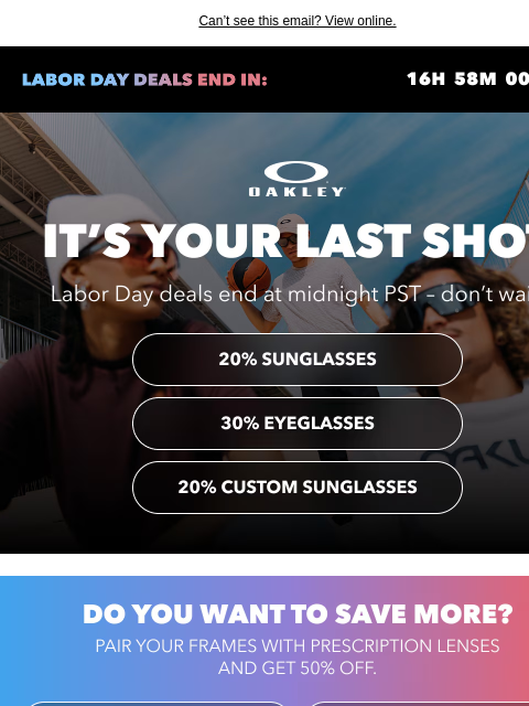 oakley newsletter: These Deals End At Midnight PST