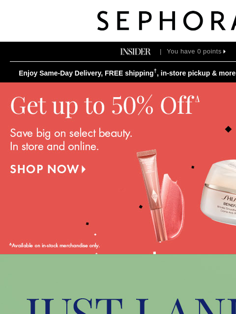 sephora newsletter: This is IT. Enjoy up to 50% off select beauty.