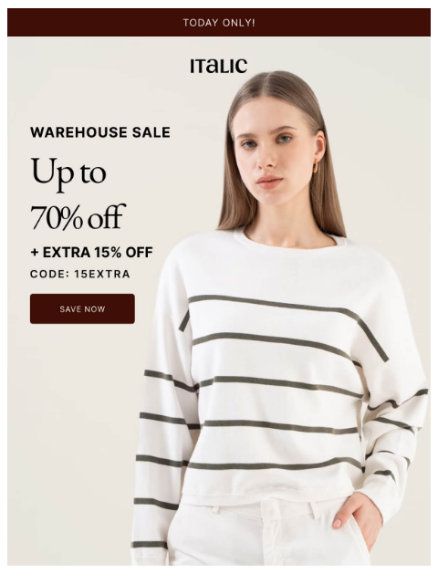 italic newsletter: Private Access: Extra 15% Off Warehouse Sale