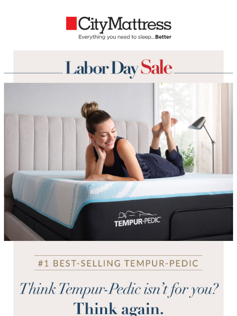 citymattress newsletter: Think Tempur-Pedic isn’t for you? Think again.