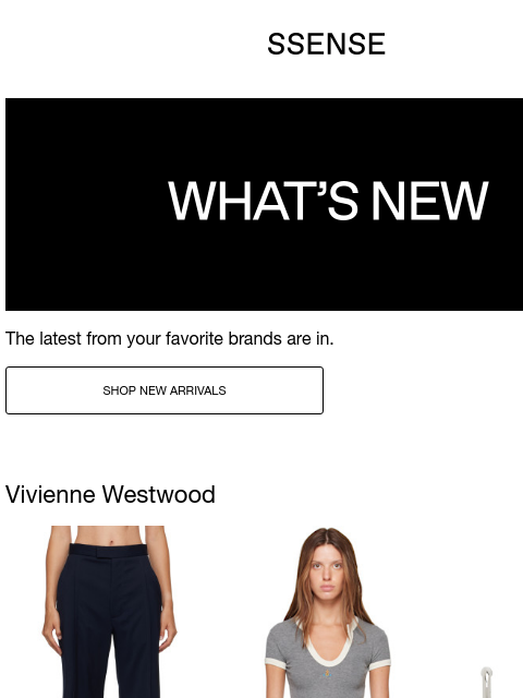 ssense newsletter: New Arrivals from Vivienne Westwood, Marine Serre,...
