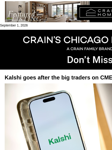 crainalerts newsletter: Kalshi goes after big traders on CME, Cboe’s turf
