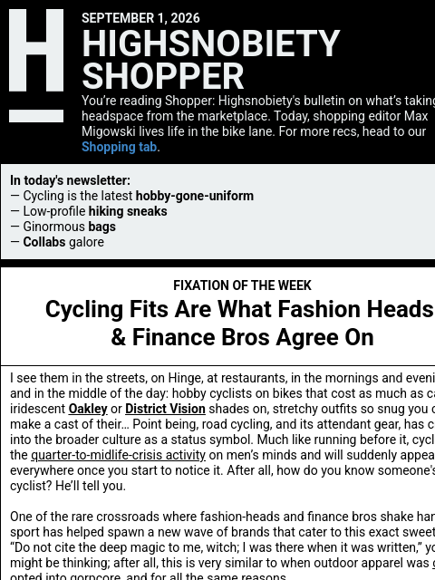 highsnobiety newsletter: Bicycle Fashion Is the New Gorpcore
