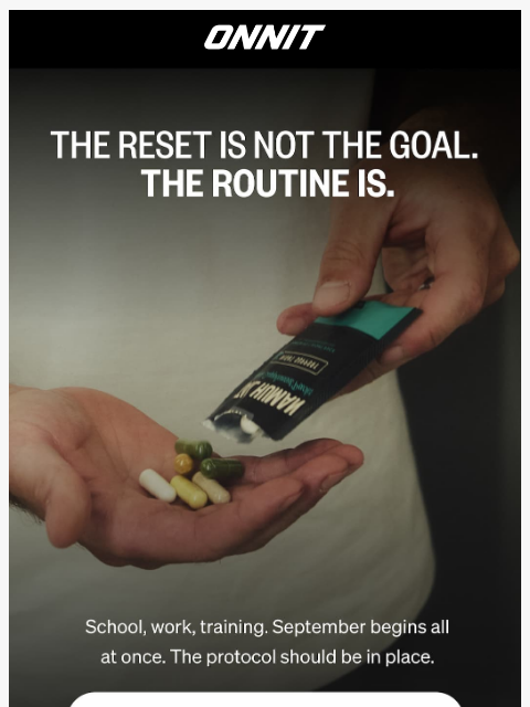 onnit newsletter: September Gives Structure Back.
