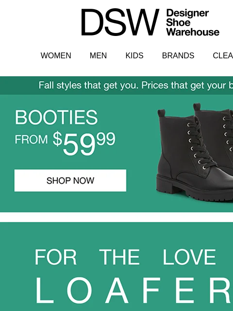 dsw newsletter: These booties called—they start at just $59.99
