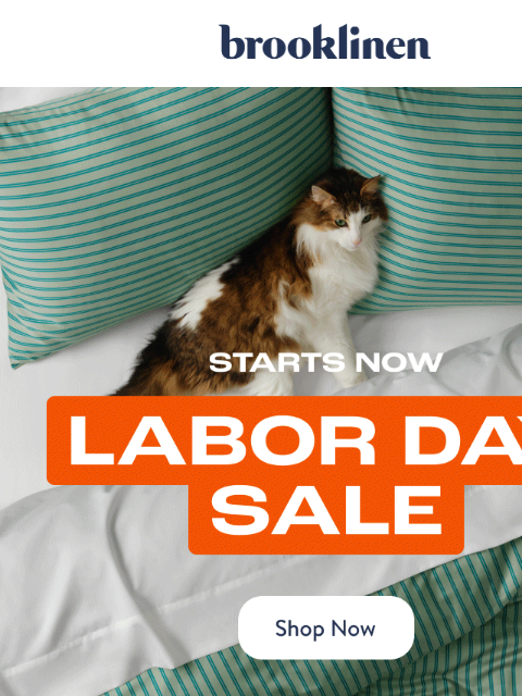 brooklinen newsletter: Wake Up, Labor Day Sale is Live
