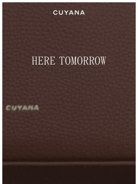 cuyana newsletter: Here Tomorrow: New Arrivals