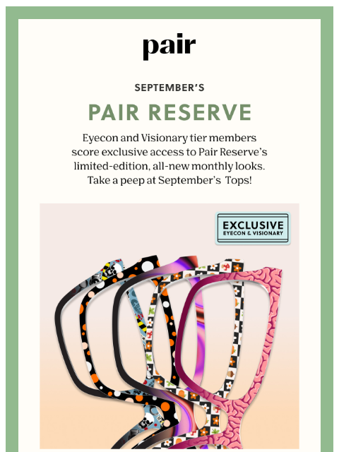 paireyewear newsletter: 🎒September’s Pair Reserve🎒