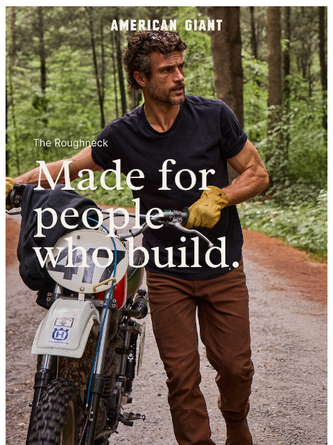 american-giant newsletter: Built Hard. Built Honest. Built American.