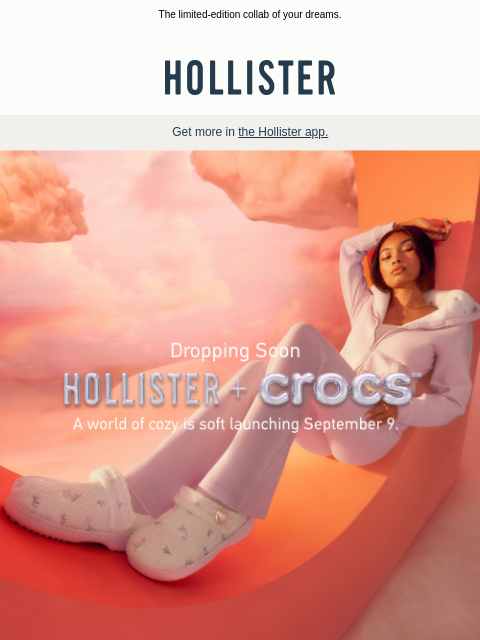 hollisterco newsletter: ☁️ Dropping soon: Hollister + Crocs ☁️