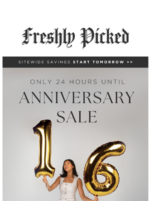 freshlypicked newsletter: 🌟 Are You Ready for 75% OFF? 🌟 SALE STARTS TOMOR...