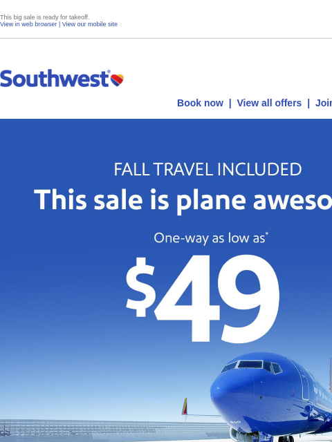southwest newsletter: $49 sale! Get ready for fall travel.