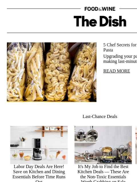 foodandwine newsletter: 5 Chef Secrets for Buying Better Grocery Store Pas...