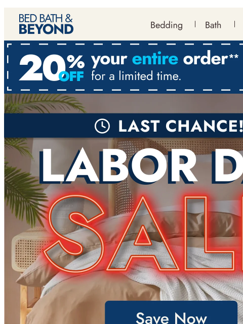 bedbathandbeyond newsletter: Still time to save! Shop Last Chance Labor Day Dea...