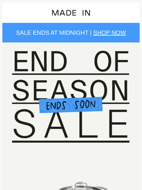 madeincookware newsletter: 🚨 Final Hours: Get Up to 25% OFF 🚨