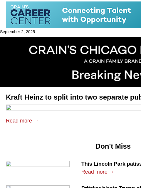 crainalerts newsletter: Kraft Heinz to split into two separate public comp...
