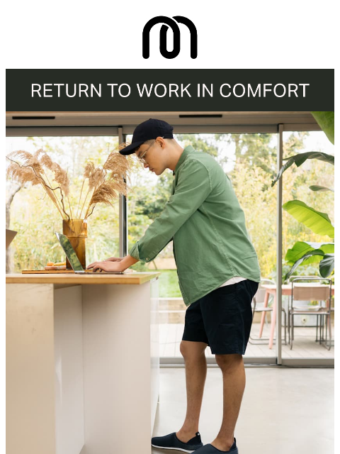 mahabis newsletter: Back to routine, with comfort built in