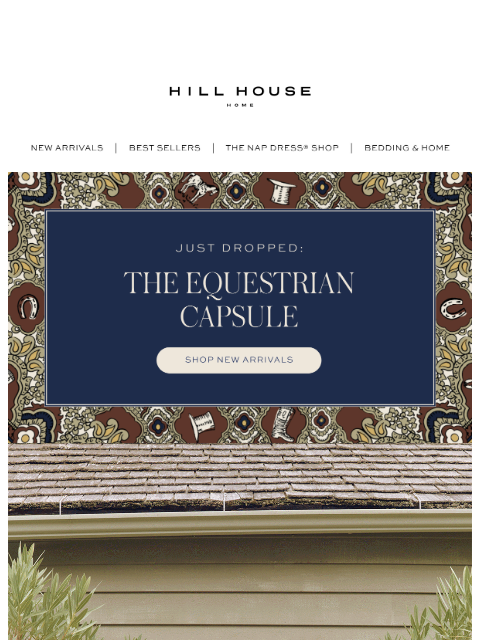 hillhousehome newsletter: JUST DROPPED: The Equestrian Capsule