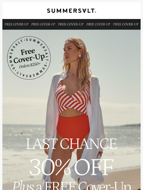 summersalt newsletter: Last Chance: 30% off + a free cover-up ‼️