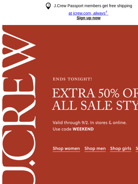 jcrew newsletter: Ends tonight: extra 50% off sale styles