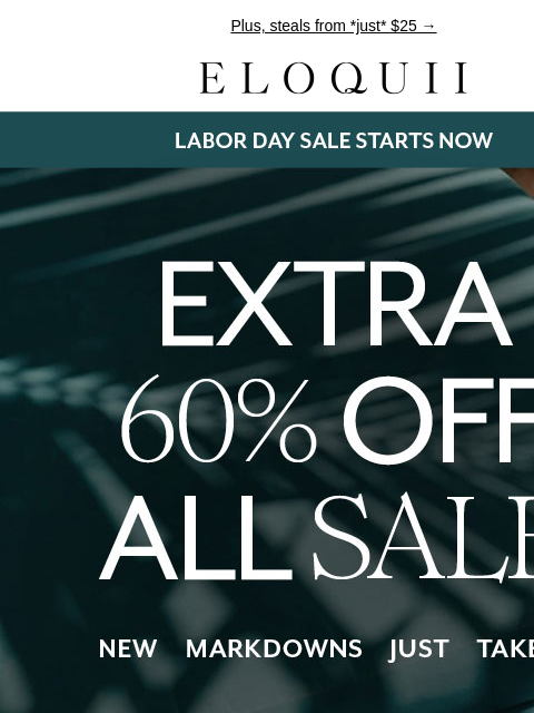 eloquii newsletter: ICYMI: EXTRA 60% OFF ALL SALE ❣️