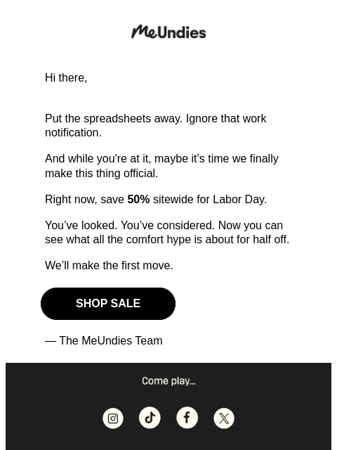 meundies newsletter: 50% off is waiting for you...