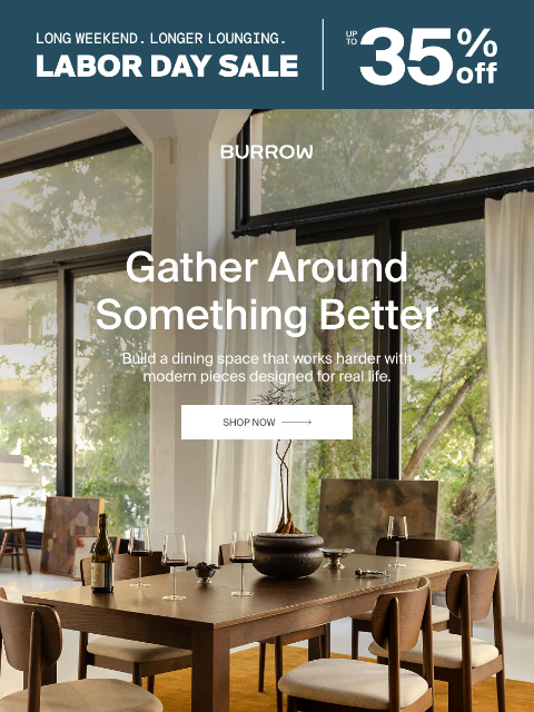 burrow newsletter: Dining that does it all, up to 35% off