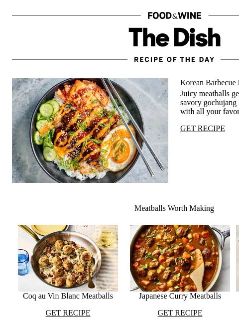 foodandwine newsletter: Korean Barbecue Meatball Bowls