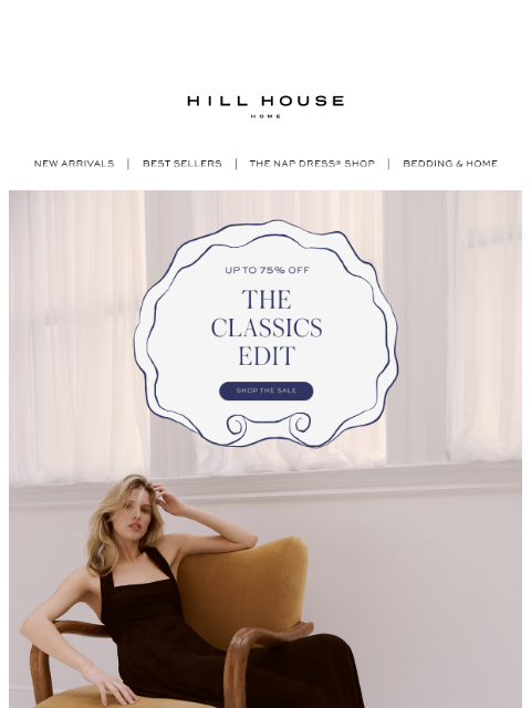 hillhousehome newsletter: Up to 75% Off the Classics
