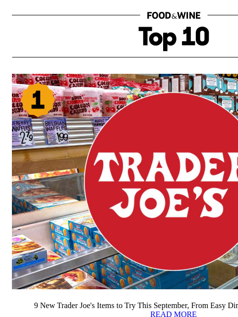foodandwine newsletter: 9 Trader Joe's Items You Should Try This Month