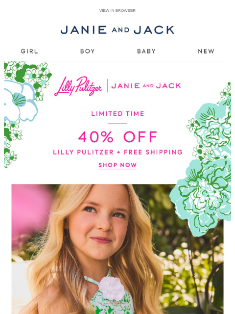 janieandjack newsletter: Lilly Pulitzer: 40% off for a limited time