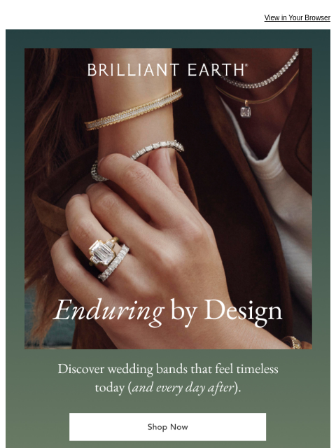 brilliantearth newsletter: Classic looks good on you