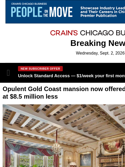 crainalerts newsletter: An Astor Street mansion goes up for sale in chunks