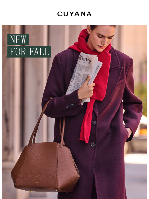 cuyana newsletter: New Fall Arrivals
