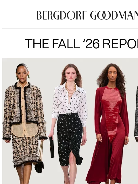 bergdorfgoodman newsletter: The Fall ’26 Trend Report