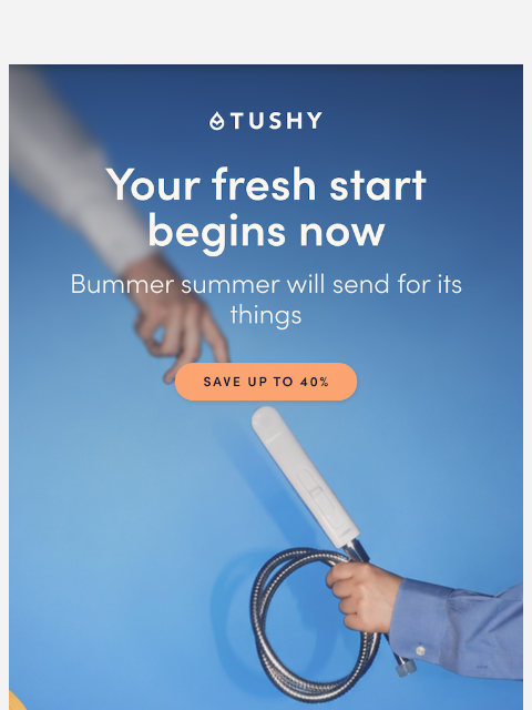 hellotushy newsletter: UP TO 40% OFF BIDETS STARTS NOW ‼️