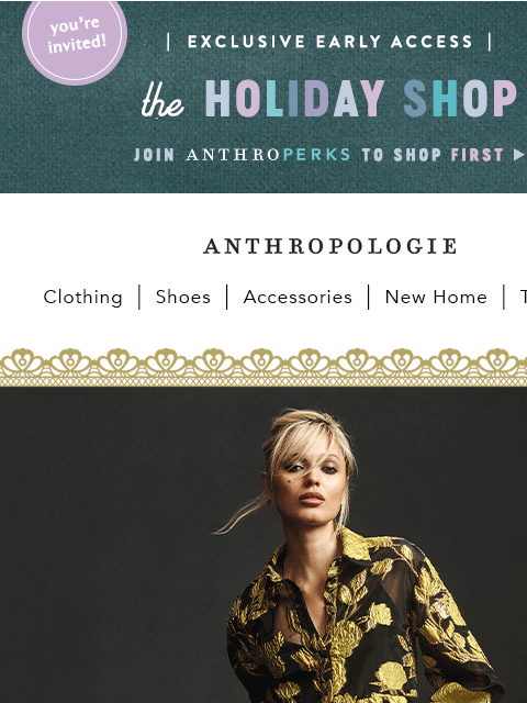 + AnthroPerks EXCLUSIVE Access: The Holiday Shop (!!) ‌ ‌ ‌ ‌ ‌ ‌ ‌ ‌ ‌ ‌ ‌ ‌ ‌ ‌ ‌ ‌ ‌ ‌ ‌ ‌ ‌ ‌ ‌ ‌ ‌ ‌ ‌ ‌ ‌ ‌ ‌ ‌ ‌ ‌ ‌ ‌ ‌ ‌ ‌ ‌ ‌ ‌ ‌ ‌ ‌ ‌ ‌ ‌ ‌ ‌ ‌ ‌ ‌ ‌ ‌ ‌ ‌ ‌ ‌ ‌ ‌ ‌ ‌ ‌ ‌ ‌ ‌ ‌ ‌ ‌ ‌ ‌ ‌ ‌