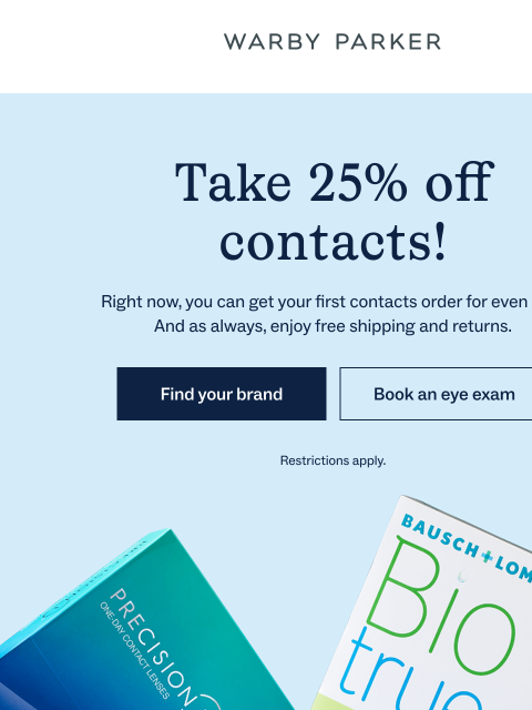 warbyparker newsletter: 25% off contacts (for a limited time)