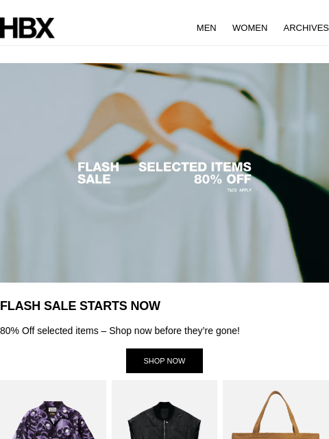 hbx newsletter: 80% OFF! FLASH SALE begins