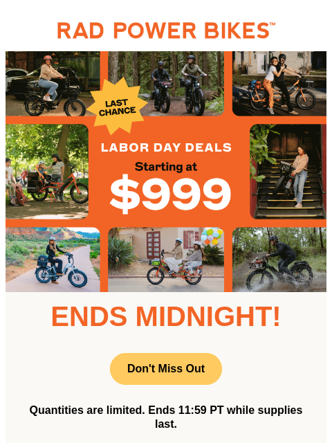 radpowerbikes newsletter: Ends Midnight! ⏰ Last Call for Labor Day Deals
