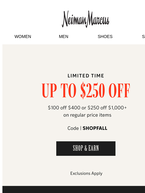 neimanmarcus newsletter: Final days to take up to $250 off