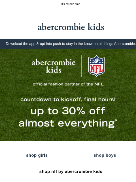 abercrombie newsletter: up to 30% OFF ends in hours