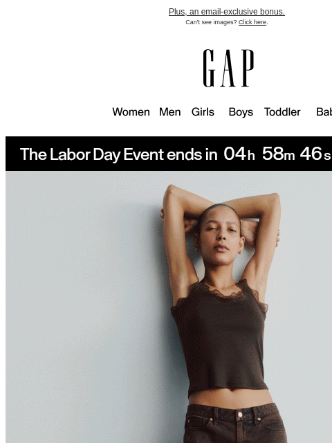gap newsletter: The Labor Day Event ends tonight: get up to 60% of...