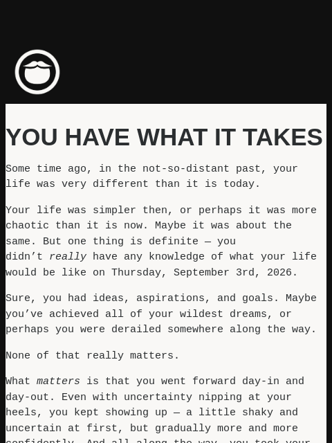 beardbrand newsletter: You have what it takes