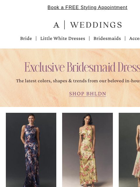 anthropologie newsletter: Exclusive bridesmaid dresses by BHLDN