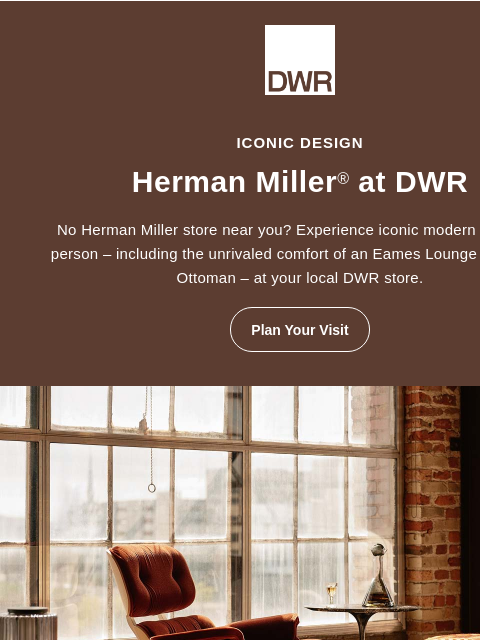 dwr newsletter: Try Herman Miller at a DWR store