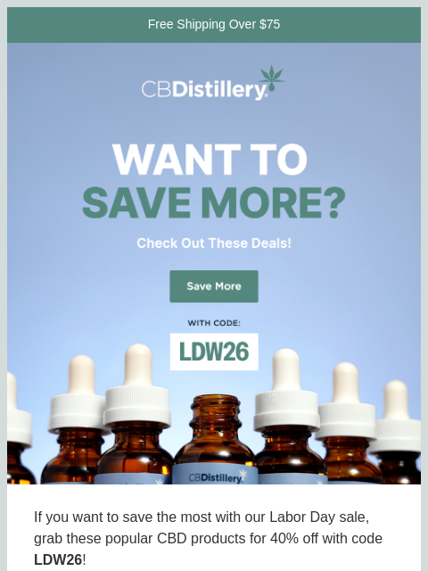 thecbdistillery newsletter: Get the BIGGEST deals of the sale!