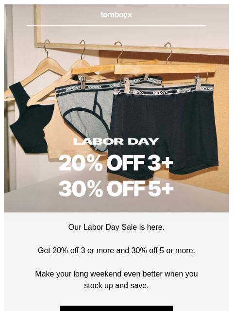 tomboyx newsletter: Labor Day Sale: 20-30% Off