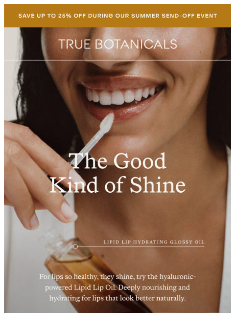 truebotanicals newsletter: Healthier Lips at up to 25% Off