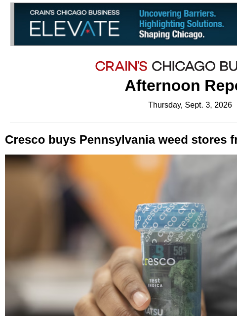 crainalerts newsletter: Cresco Labs bets big — outside Illinois